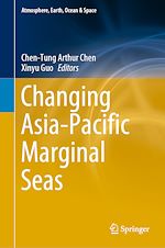 Télécharger le livre :  Changing Asia-Pacific Marginal Seas