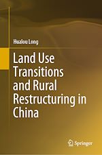 Télécharger le livre :  Land Use Transitions and Rural Restructuring in China