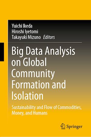 Téléchargez le livre :  Big Data Analysis on Global Community Formation and Isolation