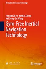 Télécharger le livre :  Gyro-Free Inertial Navigation Technology