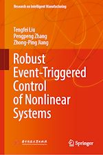Télécharger le livre :  Robust Event-Triggered Control of Nonlinear Systems