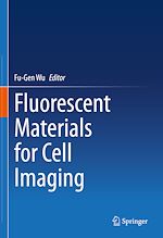 Télécharger le livre :  Fluorescent Materials for Cell Imaging
