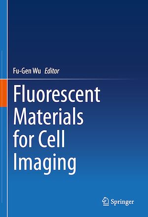 Téléchargez le livre :  Fluorescent Materials for Cell Imaging