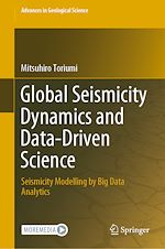 Télécharger le livre :  Global Seismicity Dynamics and Data-Driven Science