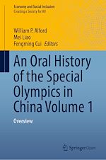 Download this eBook An Oral History of the Special Olympics in China Volume 1