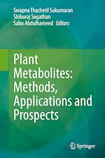Télécharger le livre :  Plant Metabolites: Methods, Applications and Prospects