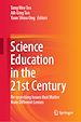 Télécharger le livre :  Science Education in the 21st Century