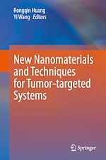 Télécharger le livre :  New Nanomaterials and Techniques for Tumor-targeted Systems