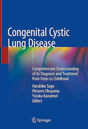 Téléchargez le livre :  Congenital Cystic Lung Disease