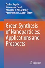 Télécharger le livre :  Green Synthesis of Nanoparticles: Applications and Prospects