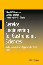 Télécharger le livre :  Service Engineering for Gastronomic Sciences