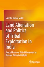 Télécharger le livre :  Land Alienation and Politics of Tribal Exploitation in India