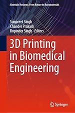 Télécharger le livre :  3D Printing in Biomedical Engineering