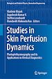Télécharger le livre :  Studies in Skin Perfusion Dynamics