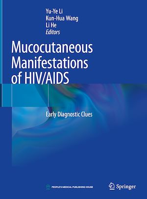 Téléchargez le livre :  Mucocutaneous Manifestations of HIV/AIDS