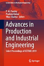 Télécharger le livre :  Advances in Production and Industrial Engineering