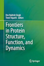 Télécharger le livre :  Frontiers in Protein Structure, Function, and Dynamics