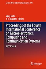 Télécharger le livre :  Proceedings of the Fourth International Conference on Microelectronics, Computing and Communication Systems
