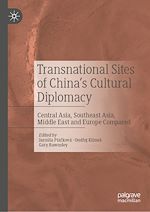 Télécharger le livre :  Transnational Sites of China's Cultural Diplomacy
