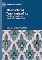 Télécharger le livre :  Manufacturing Terrorism in Africa
