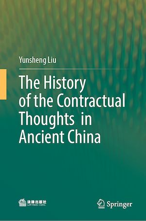 Téléchargez le livre :  The History of the Contractual Thoughts in Ancient China