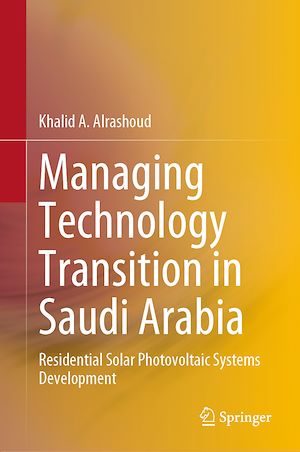 Téléchargez le livre :  Managing Technology Transition in Saudi Arabia
