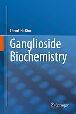 Télécharger le livre :  Ganglioside Biochemistry