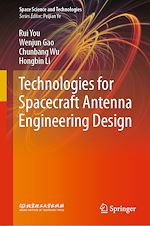 Télécharger le livre :  Technologies for Spacecraft Antenna Engineering Design