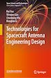 Télécharger le livre :  Technologies for Spacecraft Antenna Engineering Design