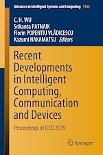 Télécharger le livre :  Recent Developments in Intelligent Computing, Communication and Devices