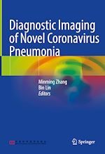 Télécharger le livre :  Diagnostic Imaging of Novel Coronavirus Pneumonia