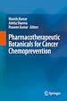 Télécharger le livre :  Pharmacotherapeutic Botanicals for Cancer Chemoprevention