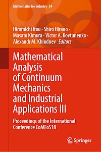 Télécharger le livre :  Mathematical Analysis of Continuum Mechanics and Industrial Applications III