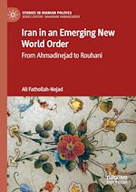 Télécharger le livre :  Iran in an Emerging New World Order