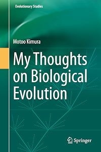Télécharger le livre :  My Thoughts on Biological Evolution