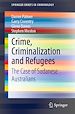 Télécharger le livre :  Crime, Criminalization and Refugees