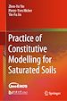 Télécharger le livre :  Practice of Constitutive Modelling for Saturated Soils