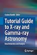 Télécharger le livre :  Tutorial Guide to X-ray and Gamma-ray Astronomy