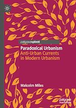 Télécharger le livre :  Paradoxical Urbanism