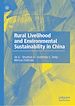Télécharger le livre :  Rural Livelihood and Environmental Sustainability in China