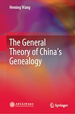 Télécharger le livre :  The General Theory of China's Genealogy