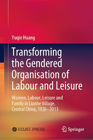 Téléchargez le livre :  Transforming the Gendered Organisation of Labour and Leisure