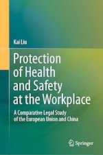 Télécharger le livre :  Protection of Health and Safety at the Workplace