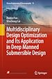 Télécharger le livre :  Multidisciplinary Design Optimization and Its Application in Deep Manned Submersible Design