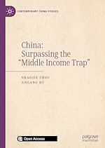 Télécharger le livre :  China: Surpassing the “Middle Income Trap”