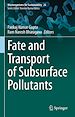 Télécharger le livre :  Fate and Transport of Subsurface Pollutants