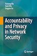 Télécharger le livre :  Accountability and Privacy in Network Security
