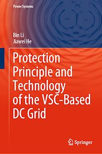 Télécharger le livre :  Protection Principle and Technology of the VSC-Based DC Grid