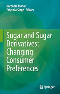 Télécharger le livre :  Sugar and Sugar Derivatives: Changing Consumer Preferences