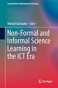 Télécharger le livre :  Non-Formal and Informal Science Learning in the ICT Era